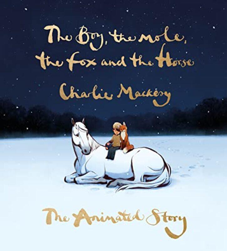 

Boy The Mole The Fox And The Horse Mti By Mackesy Charlie - Hardcover
