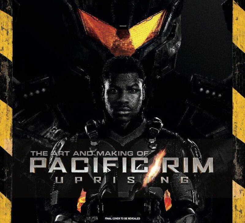 

The Art and Making of Pacific Rim Uprising by Daniel Wallace-Hardcover