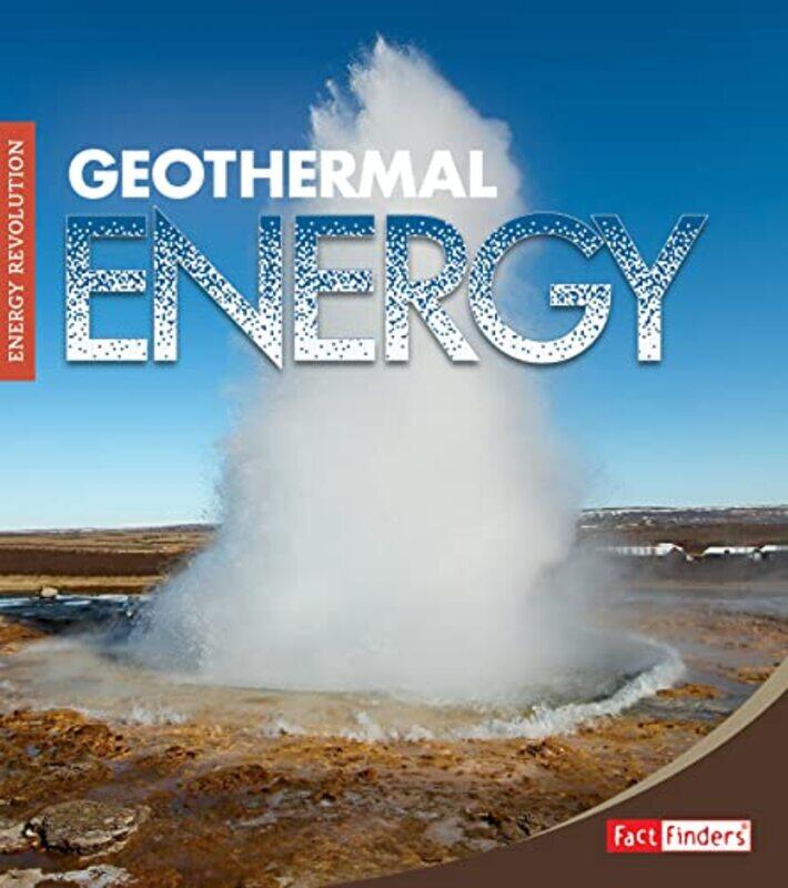 

Geothermal Energy by Katherine FisherJulie Knerr-Paperback