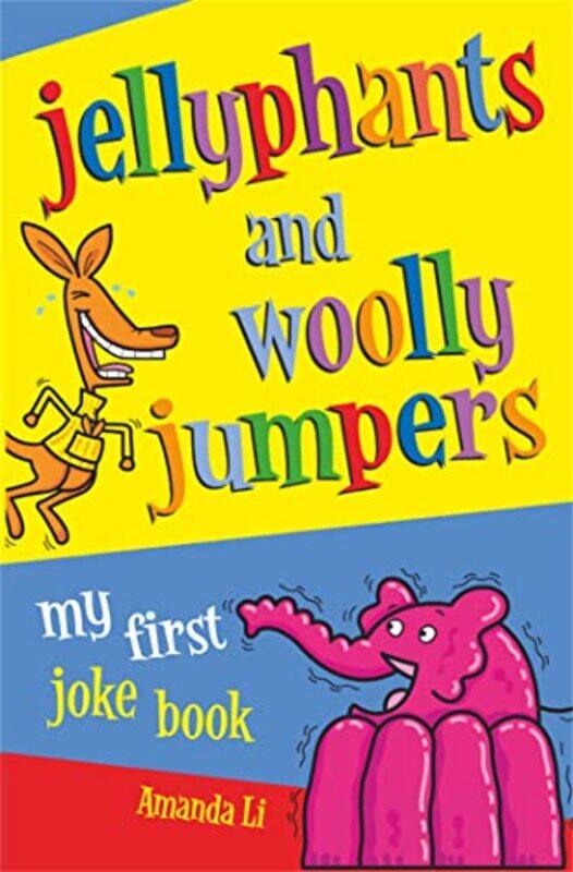 

Jellyphants And Woolly Jumpers by Amanda - Paperback