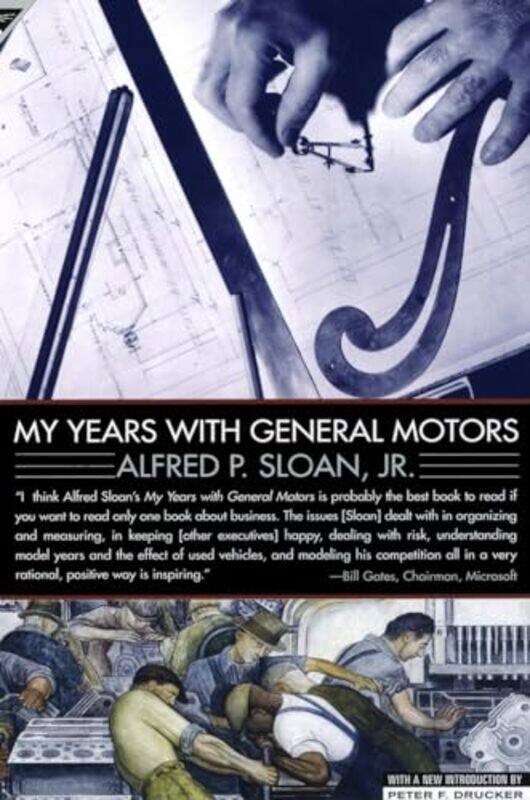 

My Years With General Motors by Sloan, Alfred-Paperback