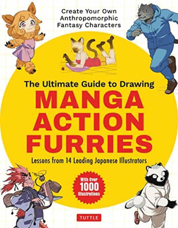 

The Ultimate Guide to Drawing Manga Action Furries by Bob Harris-Paperback