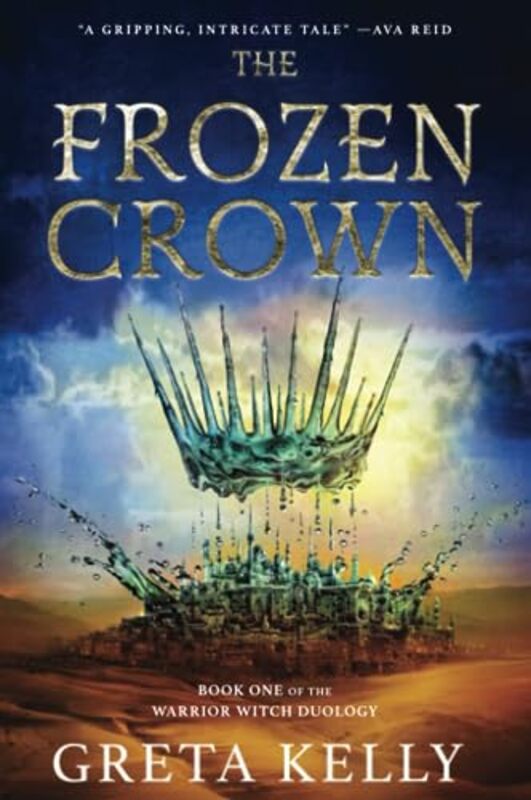 The Frozen Crown by Greta Kelly-Paperback