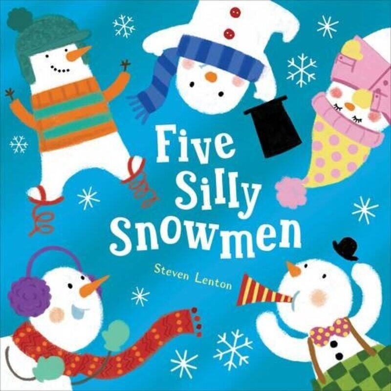 

Five Silly Snowmen, Board book, By: Steven Lenton