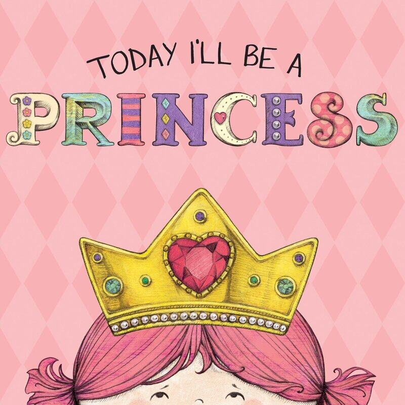 

Today I'll Be a Princess, Board Book, By: Paula Croyle