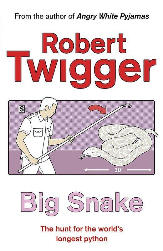 

^(R) Big Snake: The Hunt for the World's Longest Python