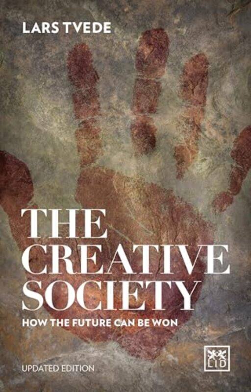 

Creative Society by Lars Tvede-Paperback