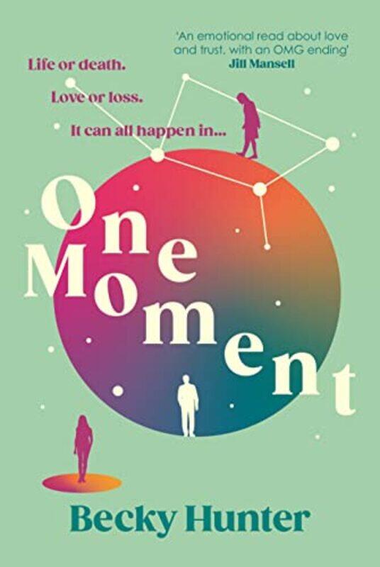 

One Moment by Becky Hunter-Paperback