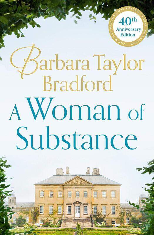 

A Woman of Substance, Paperback Book, By: Barbara Taylor Bradford