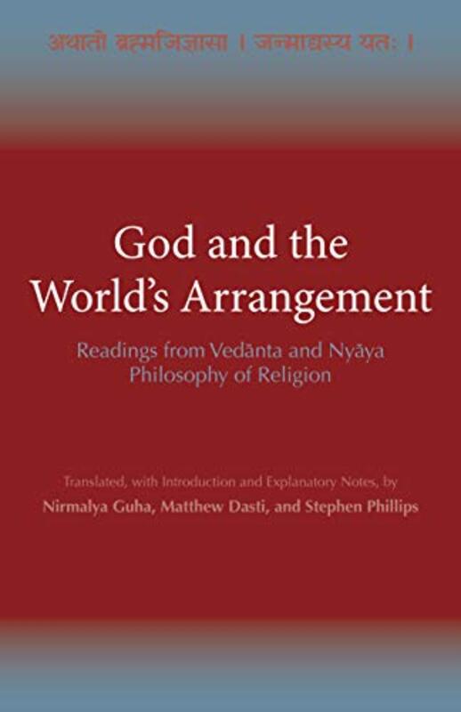 God and the Worlds Arrangement by Nirmalya GuhaMatthew DastiStephen Phillips-Paperback