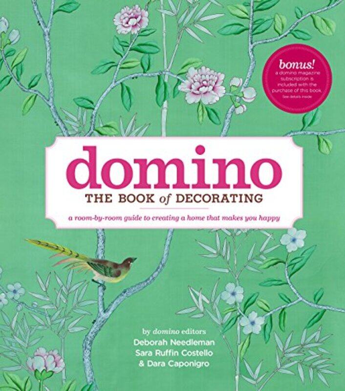 

Domino: The Book of Decorating: A Room-By-Room Guide to Creating a Home That Makes You Happy,Hardcover,by:Nast Conde