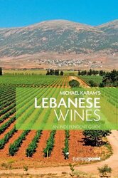 Lebanese Wines, Paperback Book, By: Michael Karam