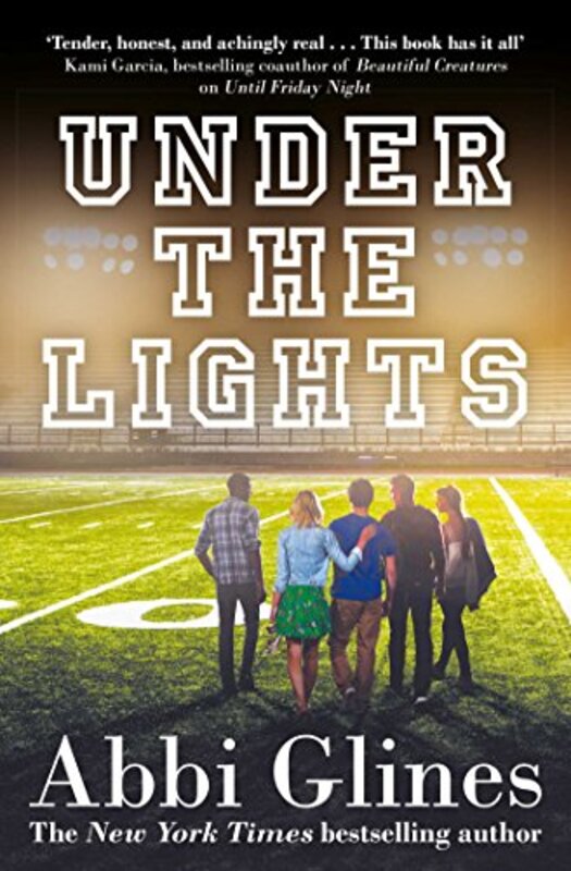 Under the Lights by Abbi Glines-Paperback