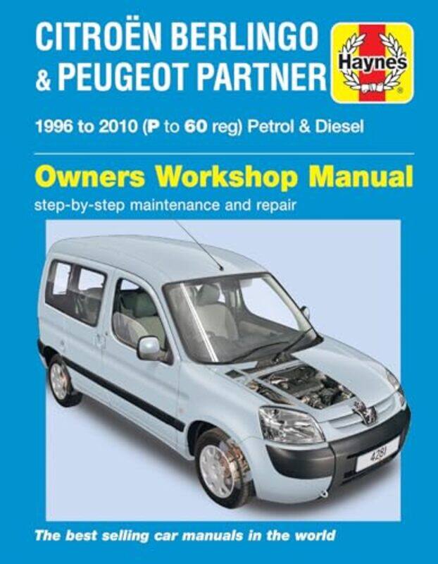 

Citroen Berlingo and Peugeot Partner Petrol and Diesel 96 10 Haynes Repair Manual by Haynes Publishing-Paperback