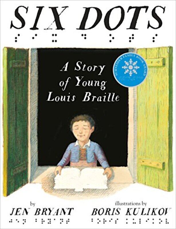 

Six Dots: A Story Of Young Louis Braille , Hardcover by Bryant, Jen