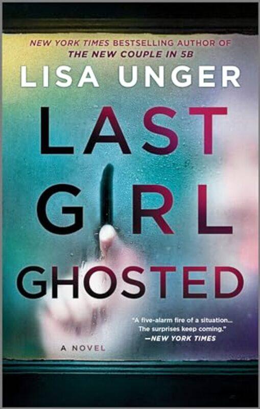 

Last Girl Ghosted By Unger Lisa - Paperback