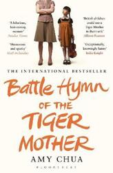 Battle Hymn of the Tiger Mother.paperback,By :Chua, Amy