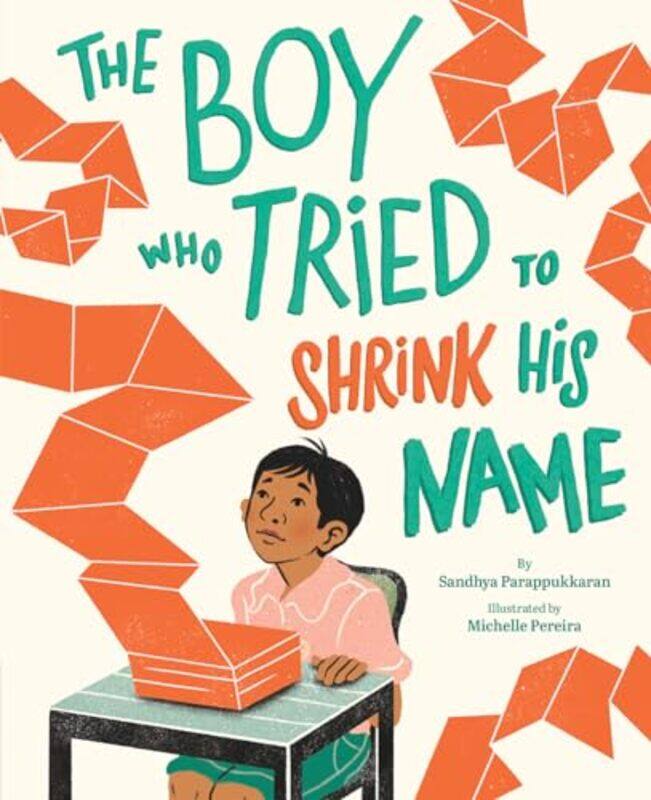 

Boy Who Tried To Shrink His Name By Parappukkaran Sandhya - Hardcover