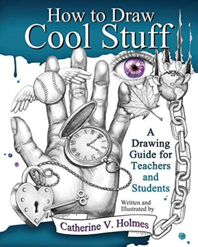 

How to Draw Cool Stuff , Paperback by Holmes, Catherine V