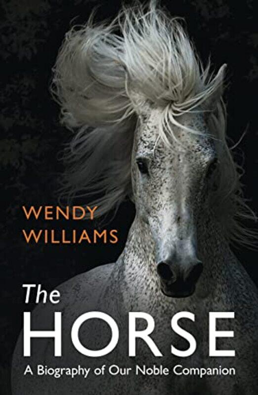 

The Horse by Wendy Williams-Paperback