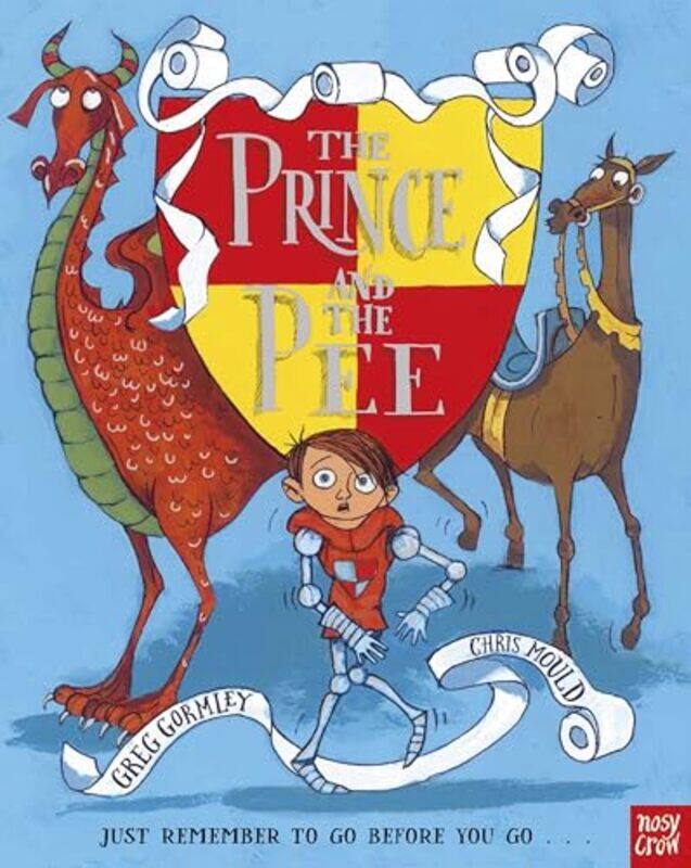 

The Prince and the Pee by Greg GormleyChris Mould-Paperback