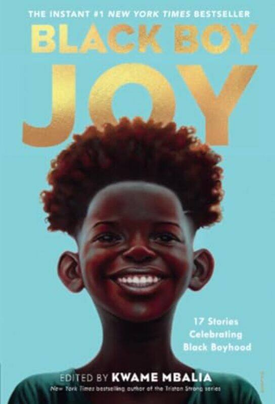 

Black Boy Joy by Kwame Mbalia-Paperback