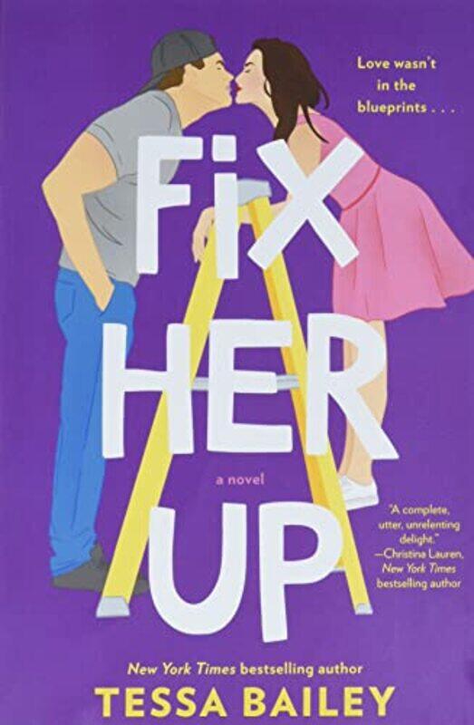 

Fix Her Up by Tessa Bailey-Paperback