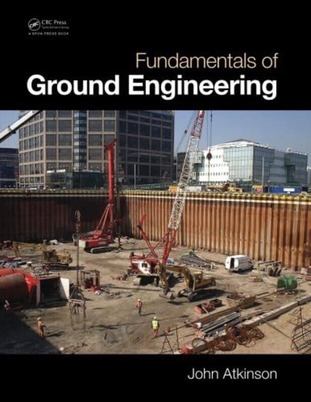 

Fundamentals of Ground Engineering by Jonathan MaberryDavid Kramer-Paperback