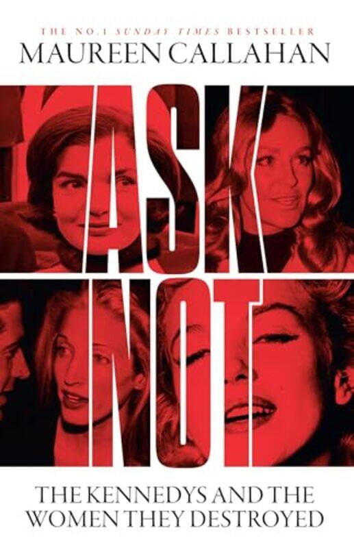 

Ask Not by Maureen Callahan-Hardcover