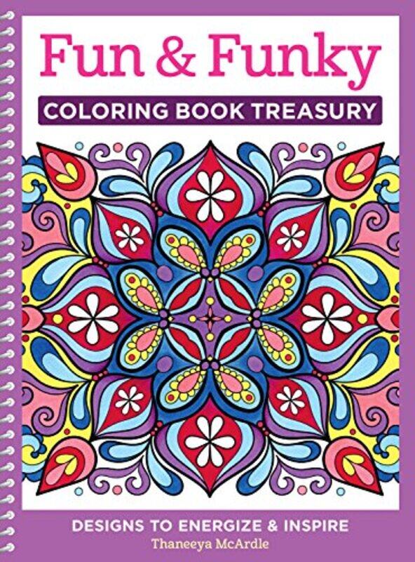 

Fun and Funky Coloring Book Treasury by Thaneeya McArdle-Paperback