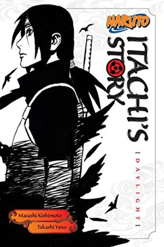 

Naruto Novels Volume 1 Itachis Story, Paperback Book, By: Takashi Yano