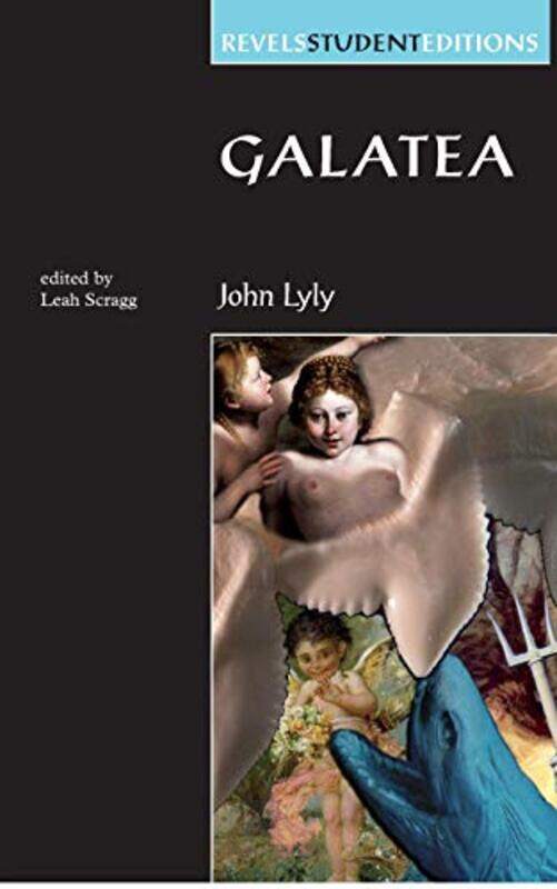 

Galatea by John LylyLeah Scragg-Paperback