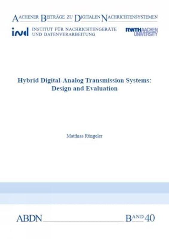 

Hybrid DigitalAnalog Transmission Systems Design and Evaluation by National Geographic Kids-Paperback