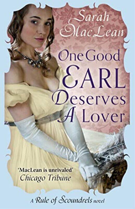 

One Good Earl Deserves A Lover by Sarah MacLean-Paperback