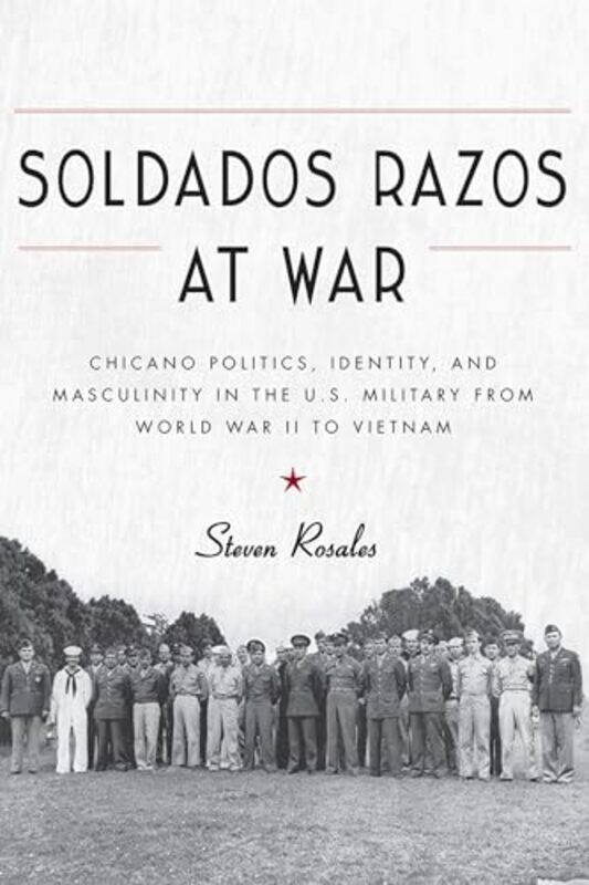 

Soldados Razos at War by Steven Rosales-Paperback