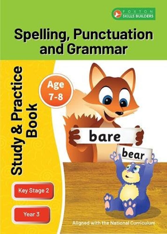 Ks2 Spelling, Grammar & Punctuation Study And Practice Book For Ages 78 Year 3 Perfect For Learni By Books, Foxton - Paperback