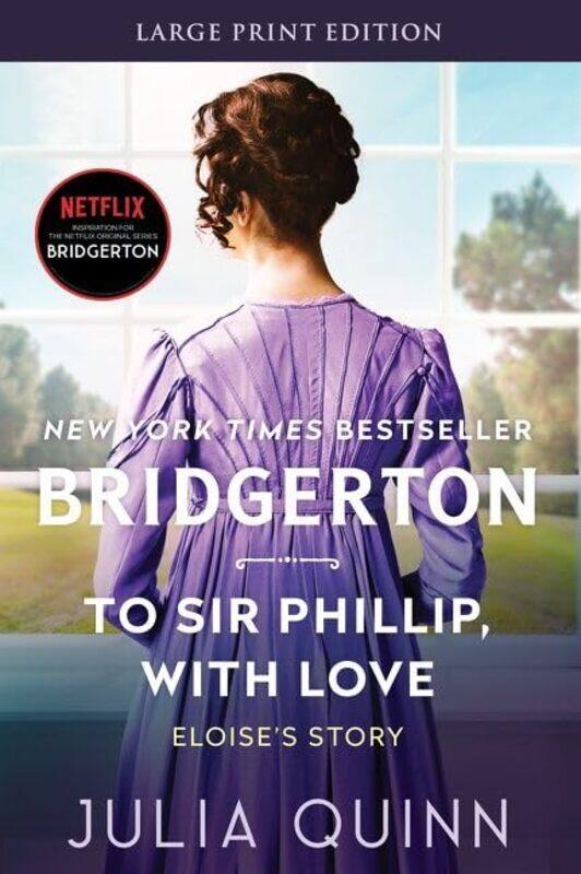 

To Sir Phillip With Love Large Print By Quinn, Julia - Paperback