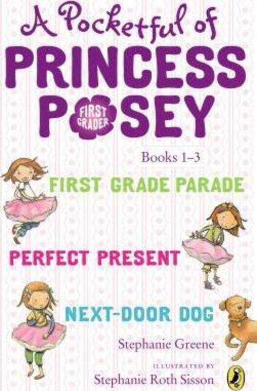 

A Pocketful of Princess Posey: Princess Posey, First Grader Books 1-3.paperback,By :Stephanie Greene