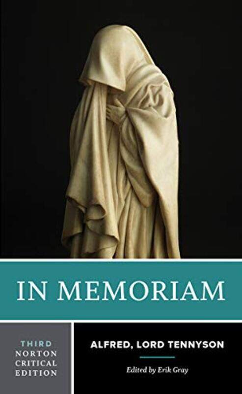 

In Memoriam by Alfred TennysonErik (Columbia University) Gray-Paperback