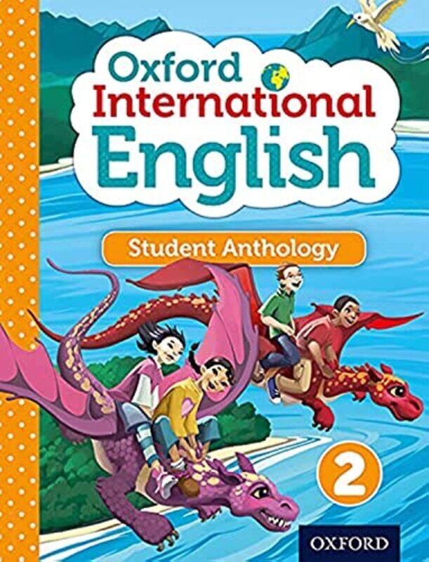 

Oxford International English Student Anthology 2 by Melanie Marquis-Paperback