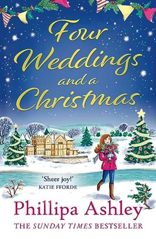 

Four Weddings and a Christmas by Phillipa Ashley-Paperback