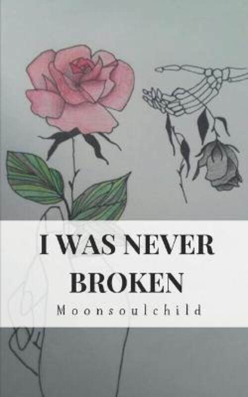 

I Was Never Broken.paperback,By :Stone, Samantha - Sheehan, Sara