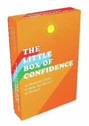The Little Box of Confidence: 52 Beautiful Cards of Uplifting Quotes and Empowering Affirmations