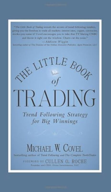 The Little Book of Trading Trend Following Strategy for Big Winnings by Michael W. Covel Hardcover