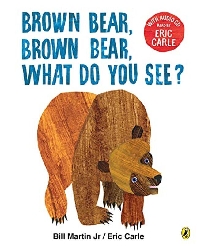 

Brown Bear Brown Bear What Do You See With Audio Read by Eric Carle by Carle, Eric - Carle, Eric - Paperback