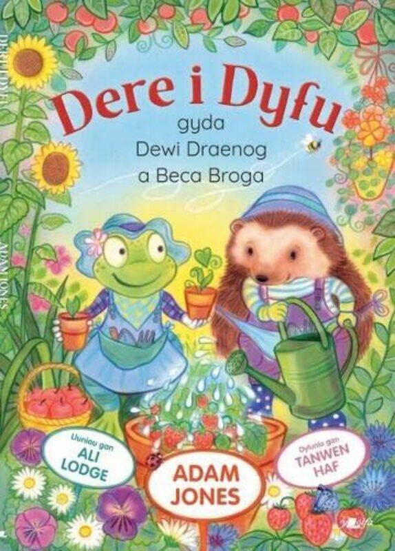

Dere i Dyfu by Adam JonesAli LodgeTanwen Haf-Paperback