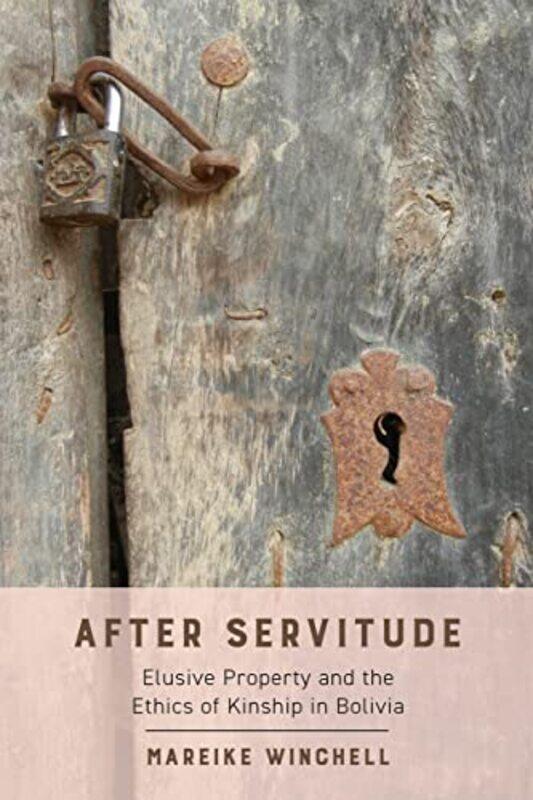 

After Servitude by Dr Mareike Winchell-Paperback