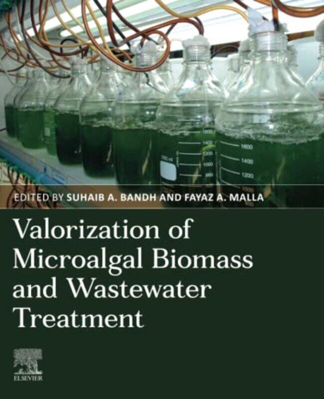 

Valorization of Microalgal Biomass and Wastewater Treatment by Mike Hall-Paperback