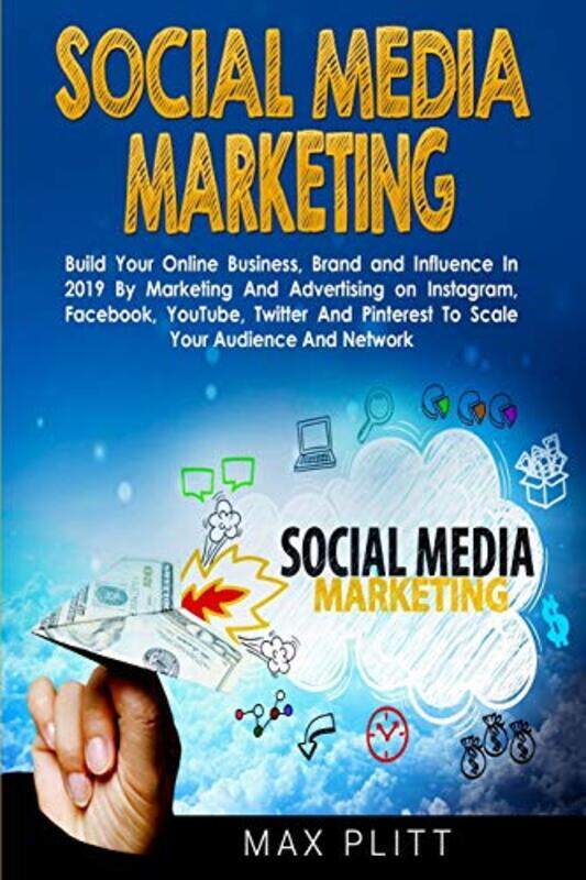 

Social Media Marketing by Max Plitt-Paperback