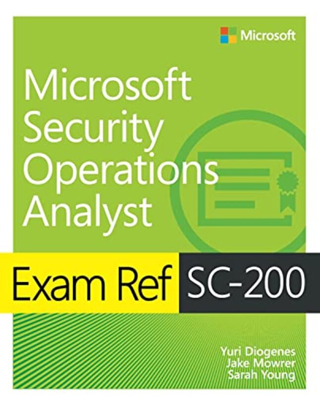 Exam Ref SC200 Microsoft Security Operations Analyst by Wade HudsonCheryl Willis Hudson-Paperback